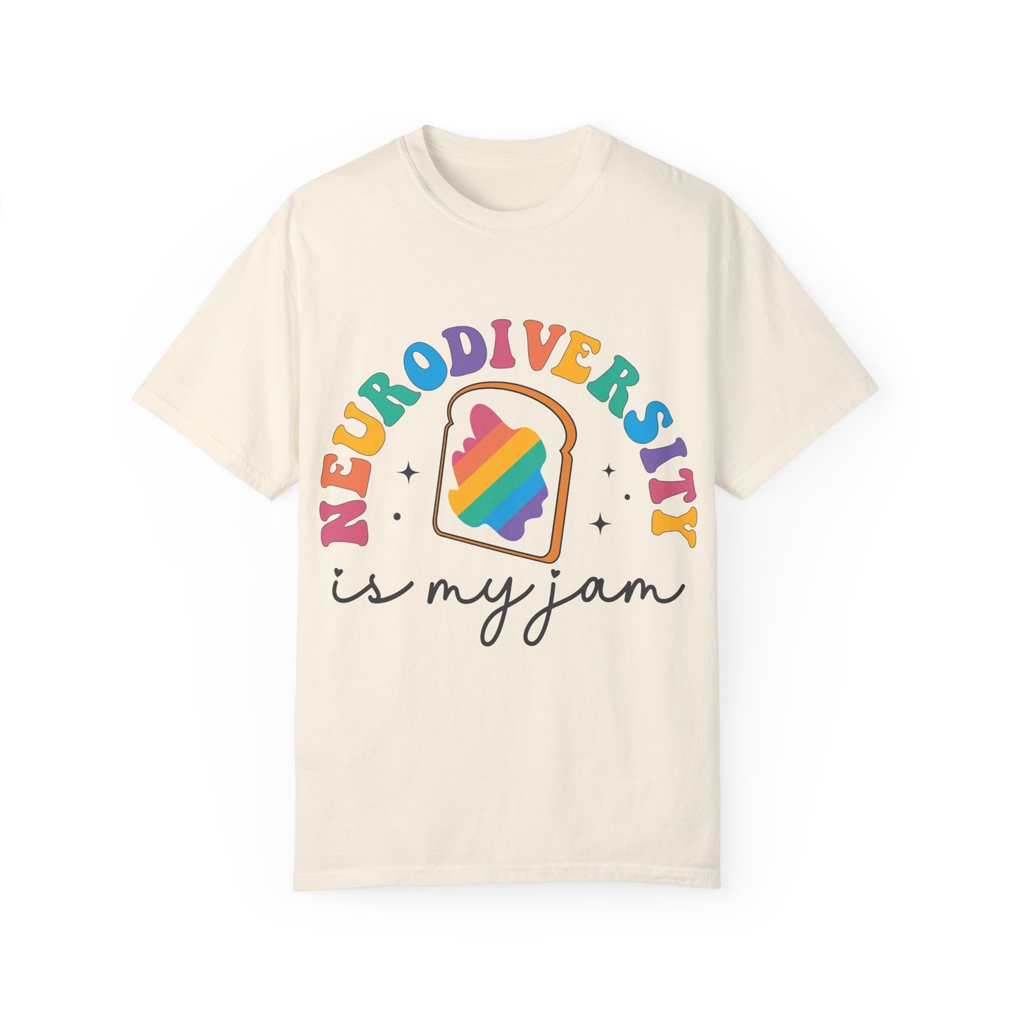 Neurodiversity is My Jam Comfy Tee