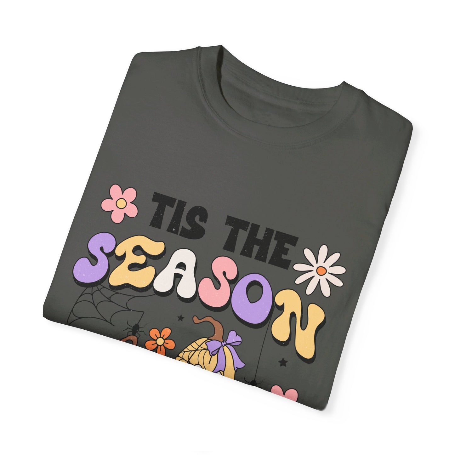 Fall Spooky Tis the Season Comfort Colors Tshirt