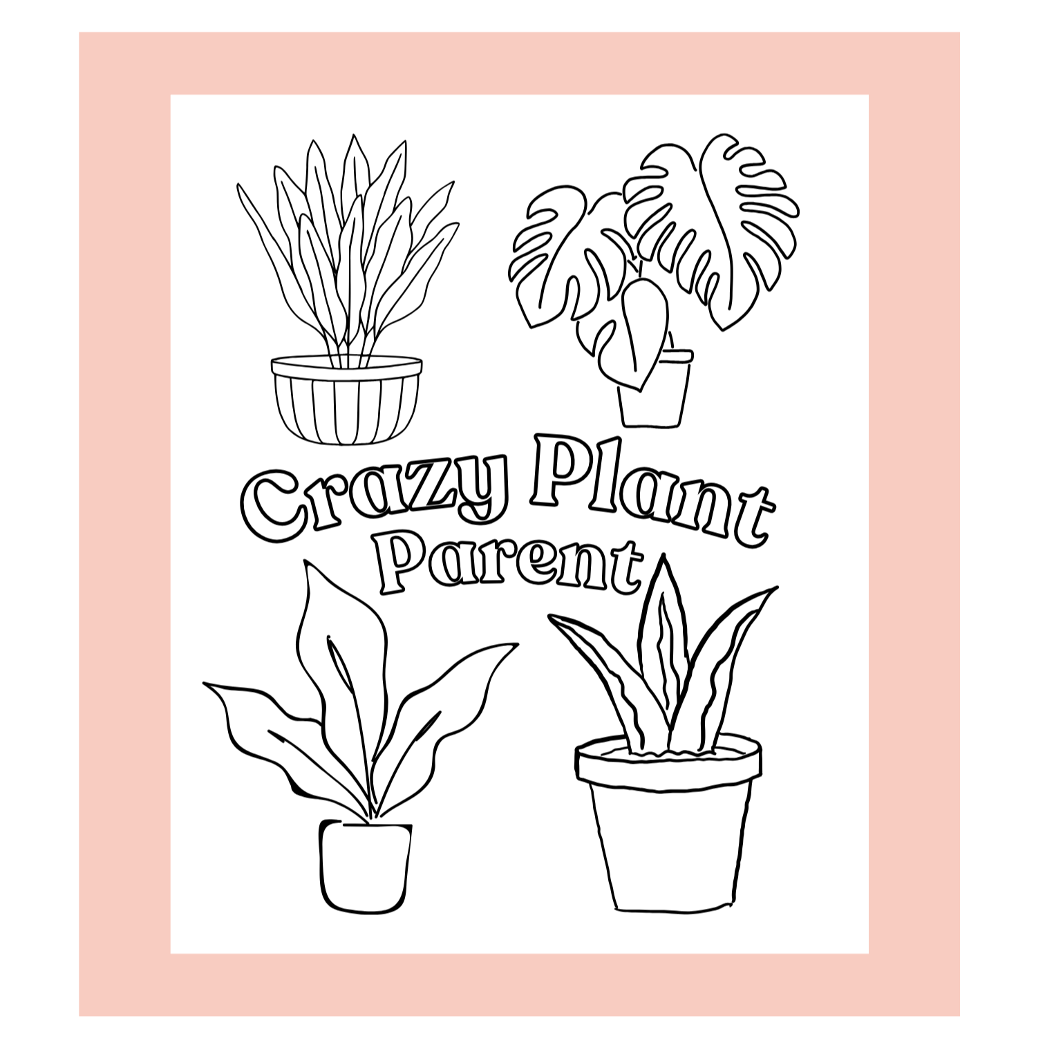 Plant Lover Coloring Page - RainyDayReader